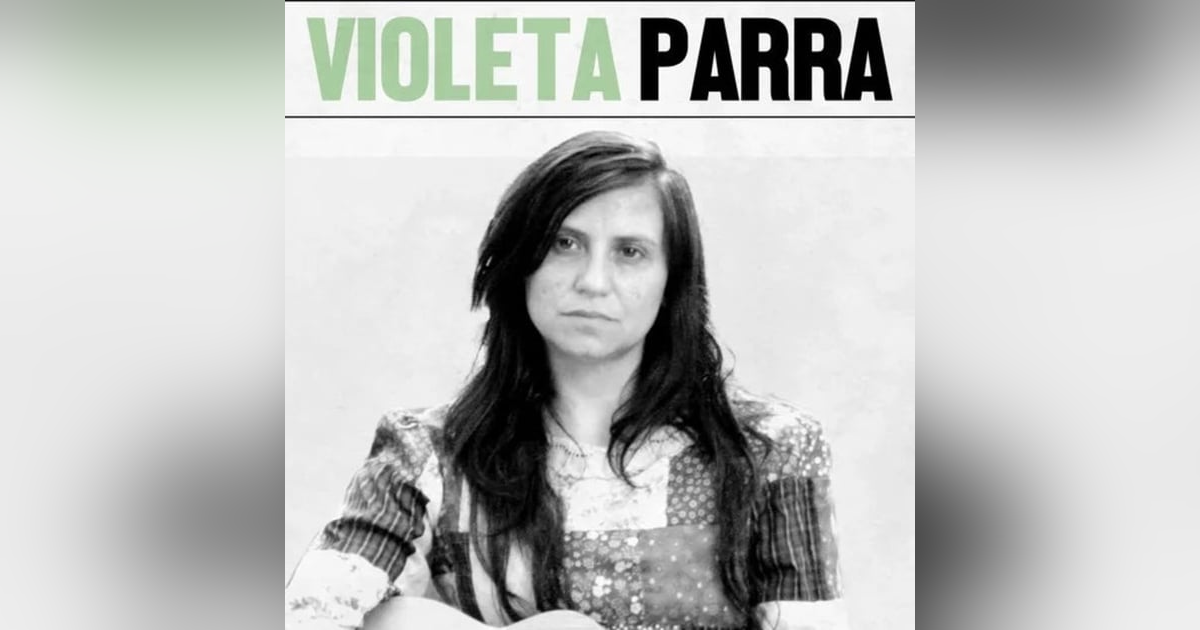Thanks to Life : A biography of Violeta Parra, the Chilean folksinger. Talking with Ericka Verba. Thanks to Life : A biography of Violeta Parra, the Chilean folksinger. Talking with Ericka Verba.