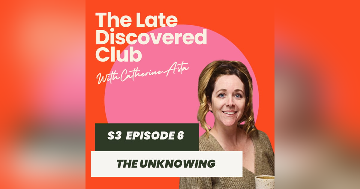 S3 Episode 6 - The Unknowing S3 Episode 6 - The Unknowing
