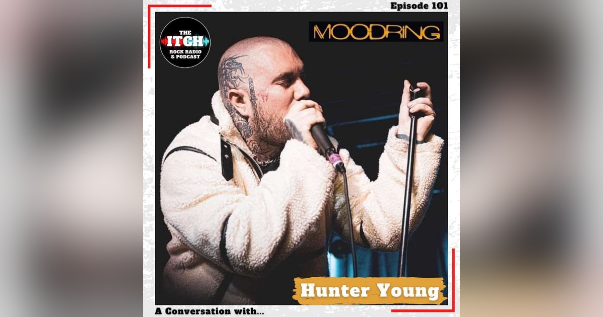 E101 A Conversation with Hunter Young of Moodring E101 A Conversation with Hunter Young of Moodring