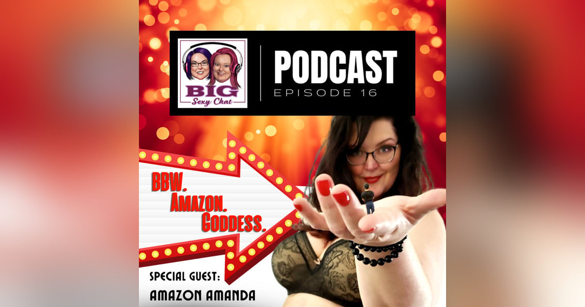 BBW. Amazon. Goddess. BBW. Amazon. Goddess.