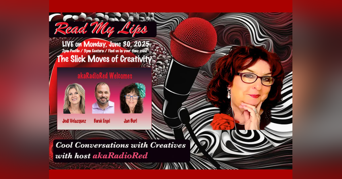 Read My Lips: The Slick Moves of Creativity! Read My Lips: The Slick Moves of Creativity!