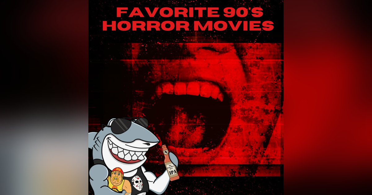 Favorite 90's Horror Movies Favorite 90's Horror Movies
