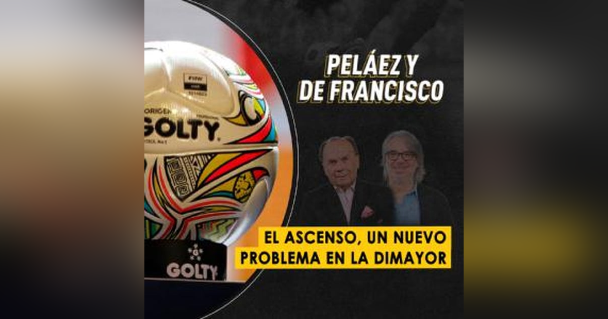 El ascenso, un nuevo problema en la Dimayor El ascenso, un nuevo problema en la Dimayor