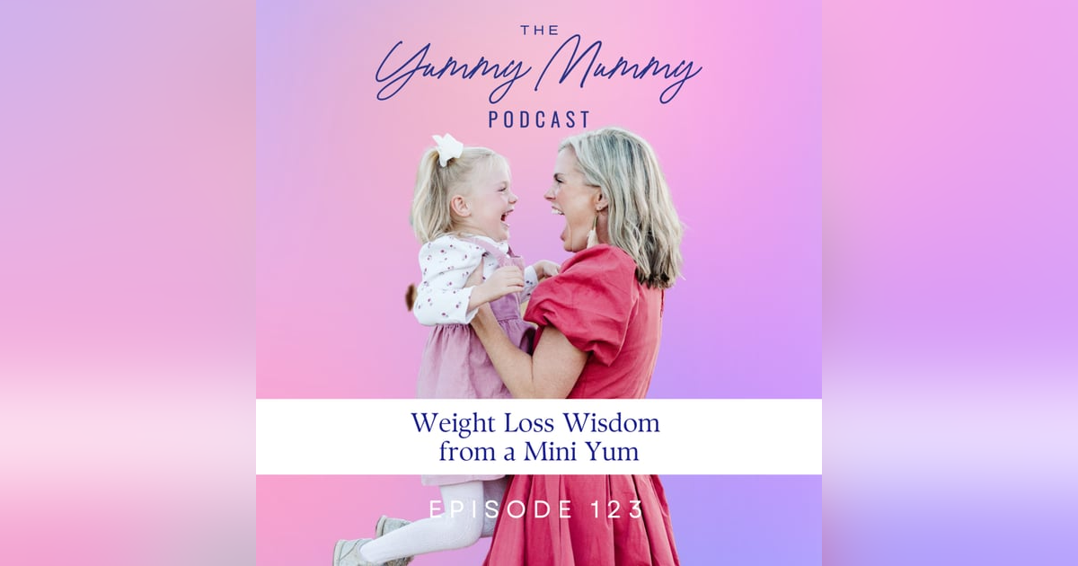 Weight Loss Wisdom from a Mini Yum Weight Loss Wisdom from a Mini Yum