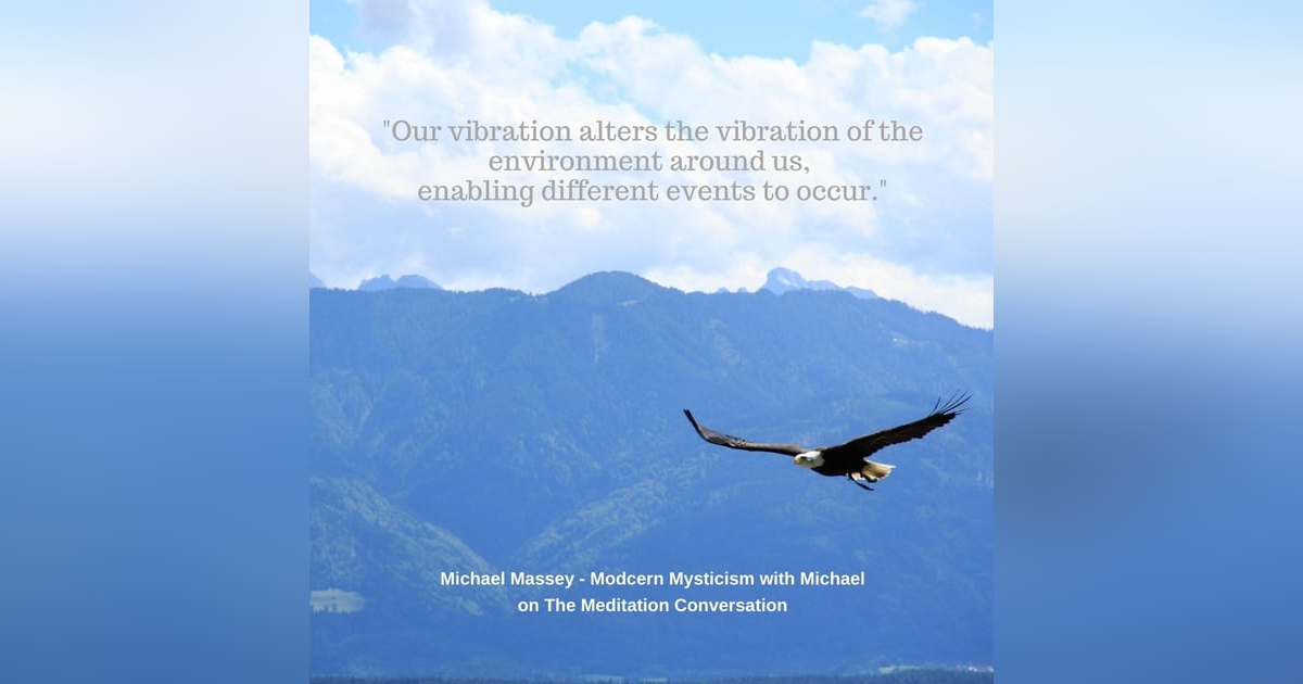 069. Spiritual Role Models - Modern Mysticism with Michael 069. Spiritual Role Models - Modern Mysticism with Michael