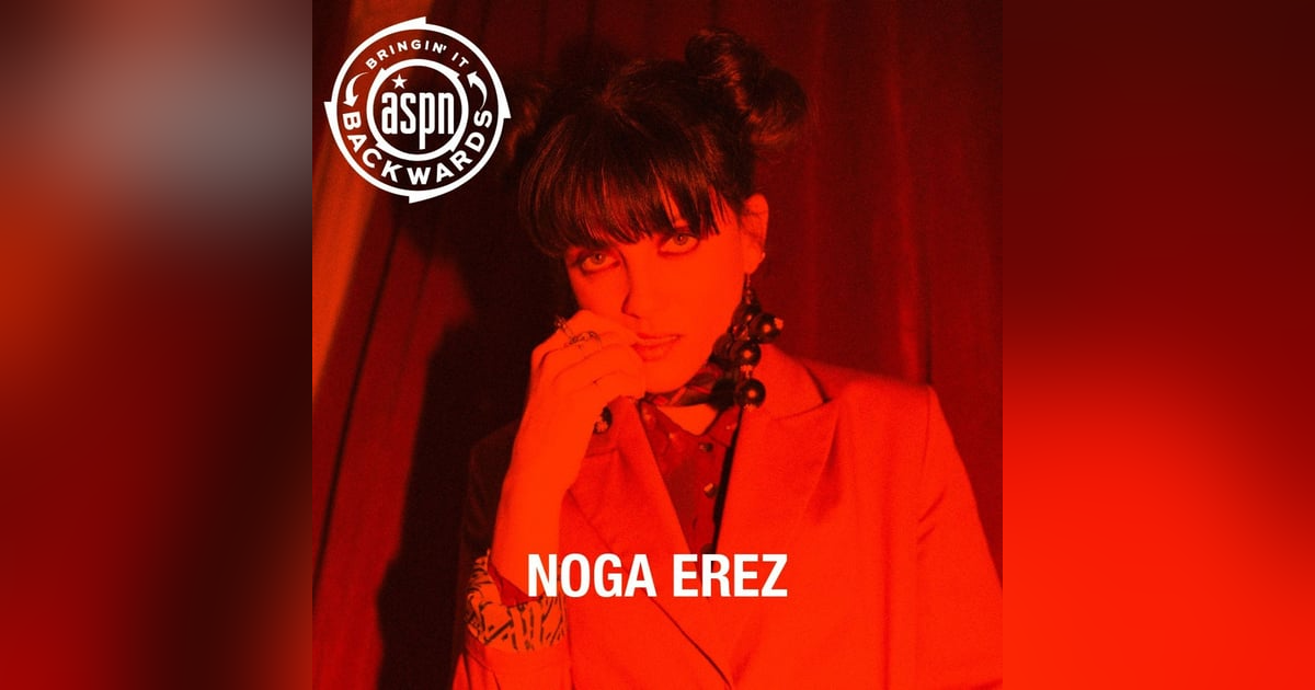 Interview with Noga Erez Interview with Noga Erez