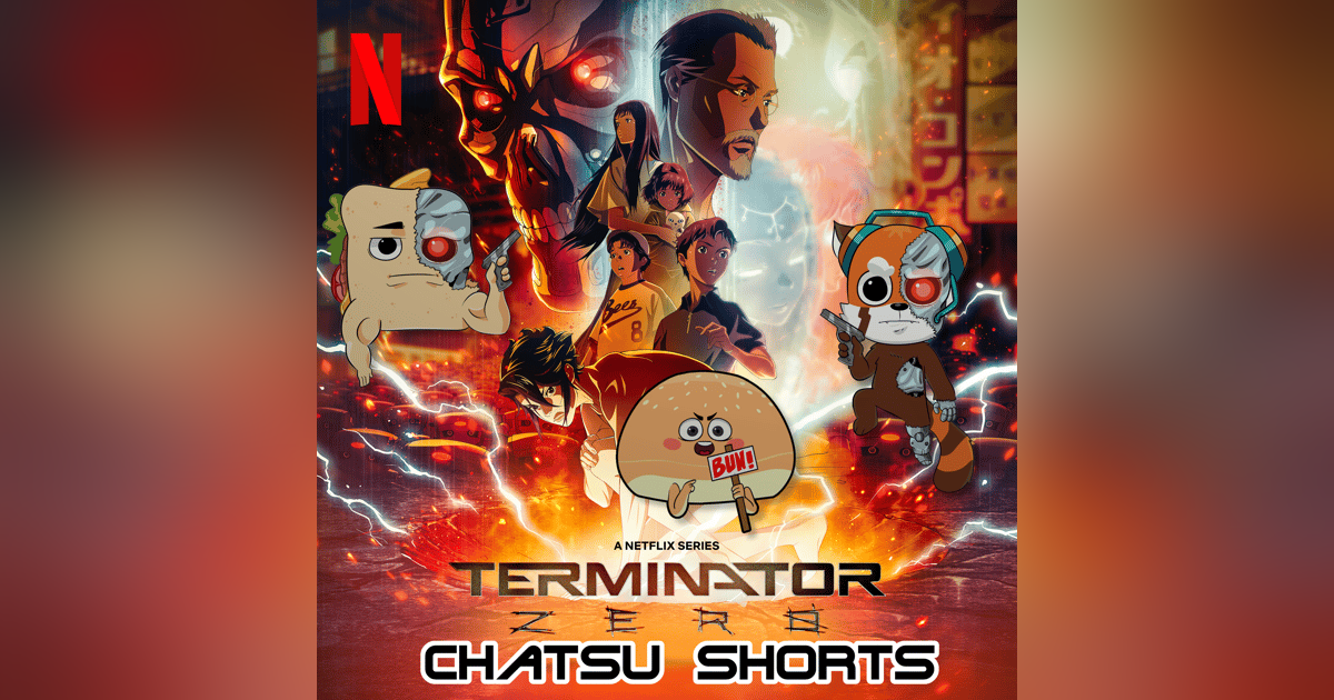 From Zero to Hero: A Review of Terminator Zero || Chatsu Shorts From Zero to Hero: A Review of Terminator Zero || Chatsu Shorts