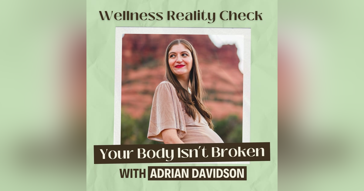 49 - Your Body Isn't Broken: It's Wired This Way with Adrian Davidson 49 - Your Body Isn't Broken: It's Wired This Way with Adrian Davidson