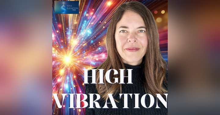 image for What Is It Like to Experience Yourself at a Higher Vibration?