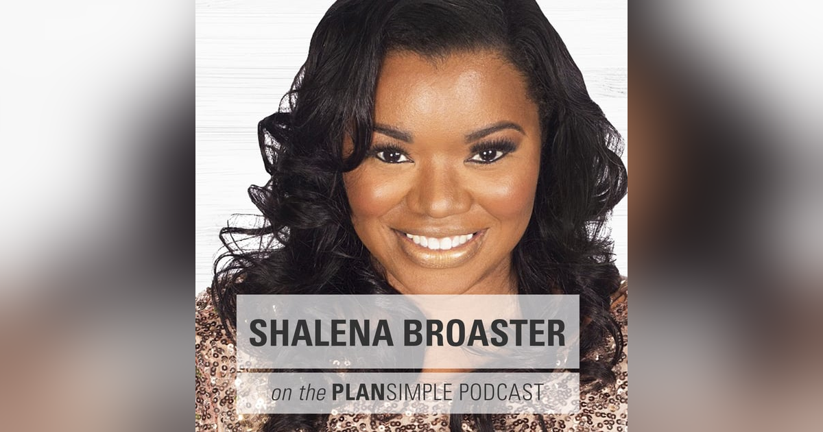 You Can Do Anything with Shalena Broaster You Can Do Anything with Shalena Broaster