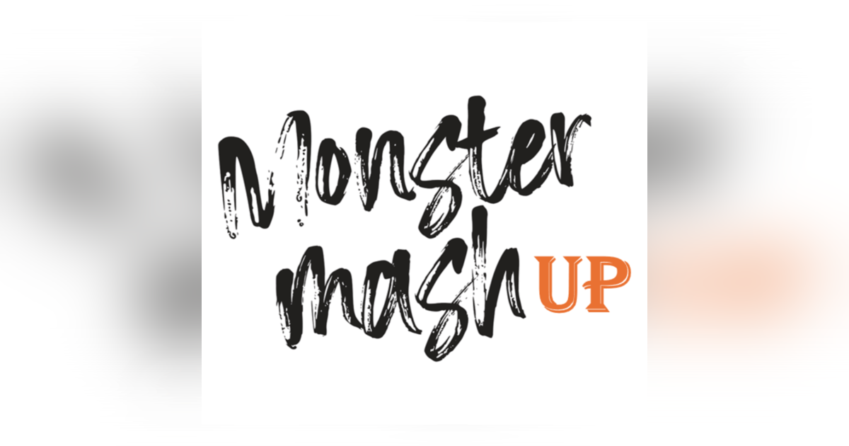 The Monster MASHup The Monster MASHup