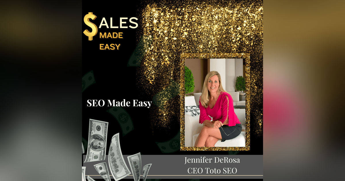 SEO Made Easy With Jennifer DeRosa SEO Made Easy With Jennifer DeRosa