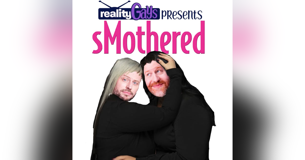 sMothered 0301: "Married to You and Your Mom" sMothered 0301: "Married to You and Your Mom"