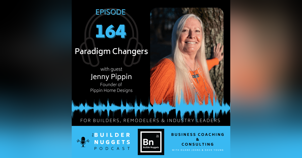 Ep 164: Paradigm Changers with Jenny Pippin Ep 164: Paradigm Changers with Jenny Pippin