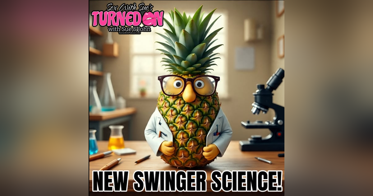 New Swinger Science! New Swinger Science!