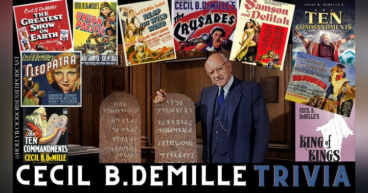 image for Trivia - Cecil B DeMille