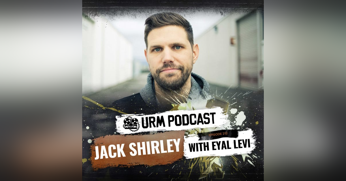 Ep 212 | Jack Shirley Ep 212 | Jack Shirley