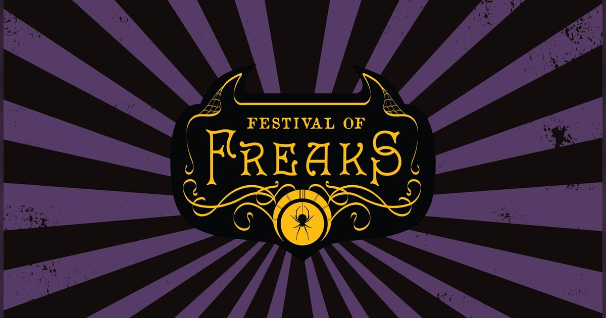 Festival of Freaks Festival of Freaks