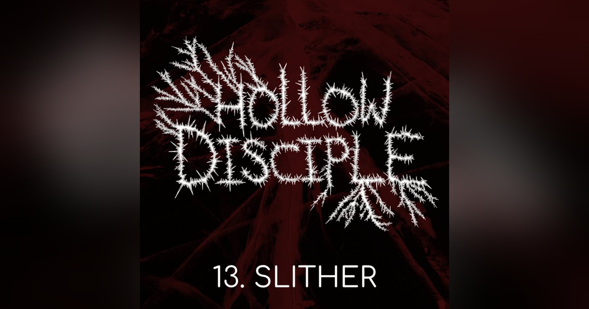 S1:E13 - Slither S1:E13 - Slither