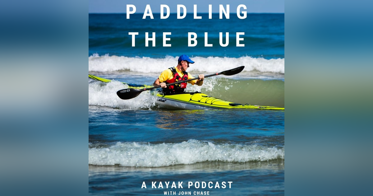 #9 - Larry Gioia - Paddling is Universal #9 - Larry Gioia - Paddling is Universal