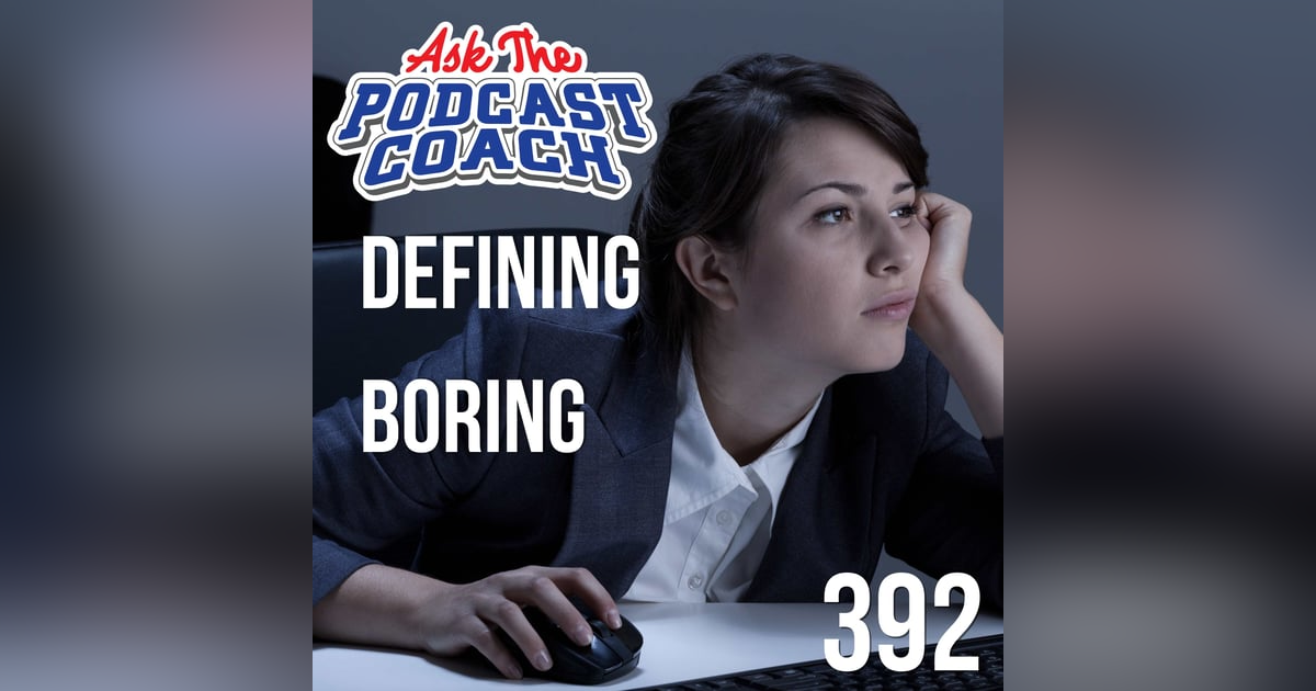 Defining Boring Defining Boring