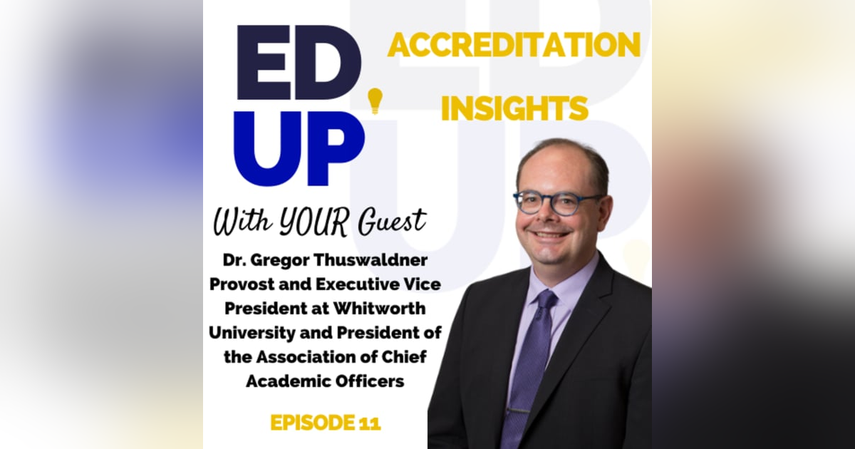 11. Navigating the Accreditation Landscape: Insights from Dr. Thuswaldner's Diverse Experience 11. Navigating the Accreditation Landscape: Insights from Dr. Thuswaldner's Diverse Experience