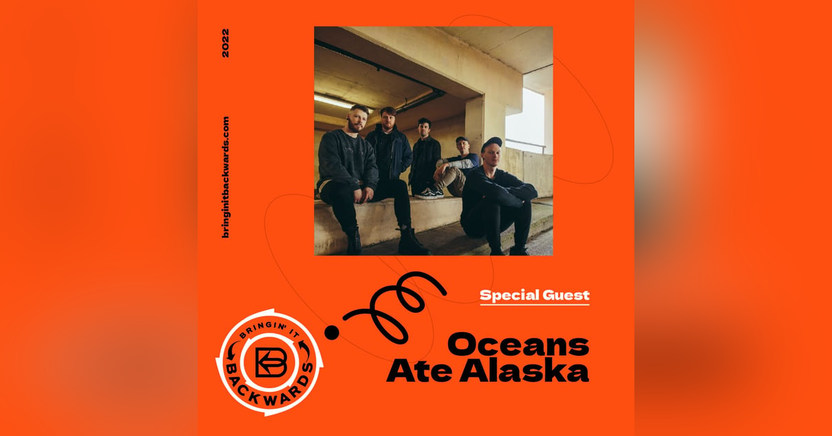 Interview with Oceans Ate Alaska Interview with Oceans Ate Alaska