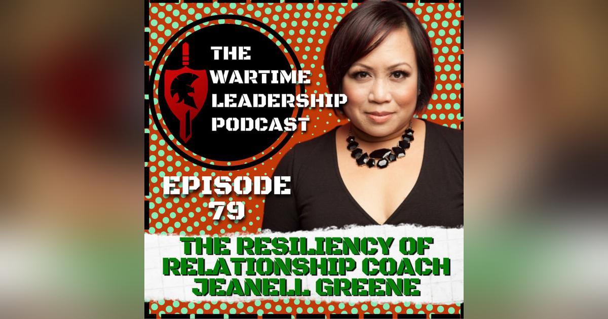 Episode 79: The Resiliency of Relationship Coach Jeanell Greene! Episode 79: The Resiliency of Relationship Coach Jeanell Greene!