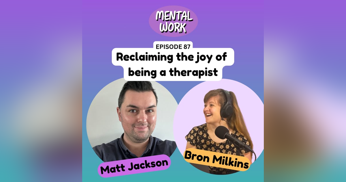 How to reclaim the joy of being a psychologist (with Matthew Jackson) How to reclaim the joy of being a psychologist (with Matthew Jackson)
