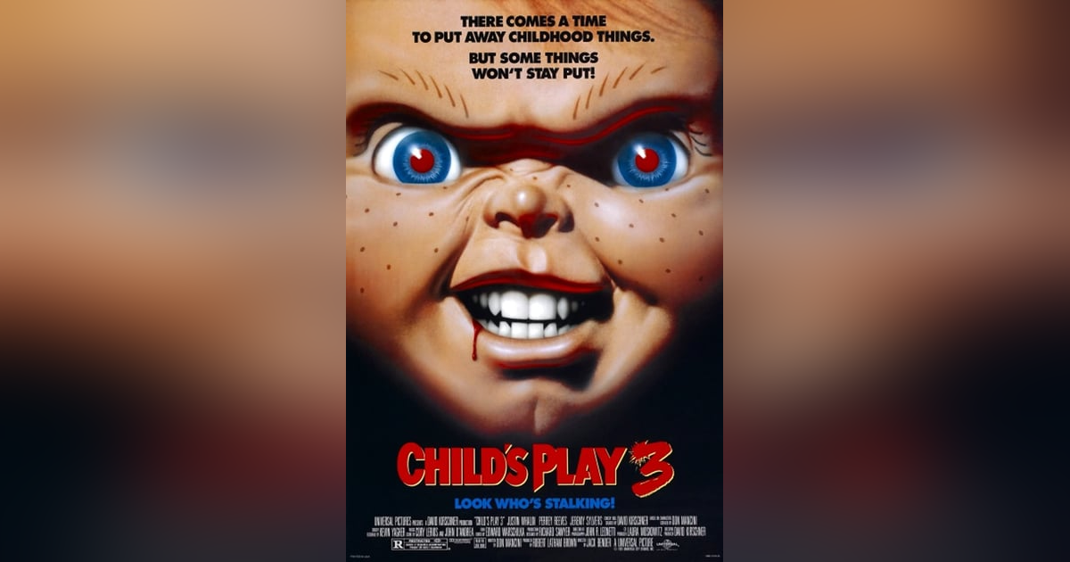 CHILD’S PLAY 3 CHILD’S PLAY 3