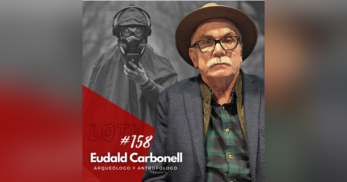#158: Eudald Carbonell - Sucedió en 2020 #158: Eudald Carbonell - Sucedió en 2020