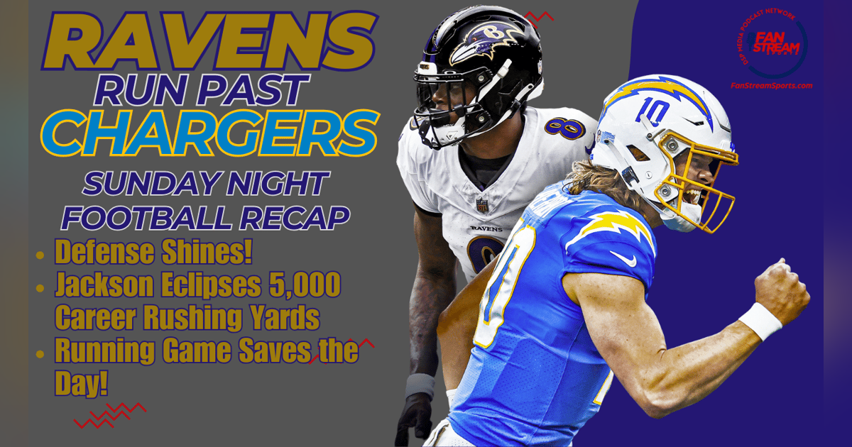 Baltimore Ravens Run Past Los Angeles Chargers on Sunday Night Football Baltimore Ravens Run Past Los Angeles Chargers on Sunday Night Football