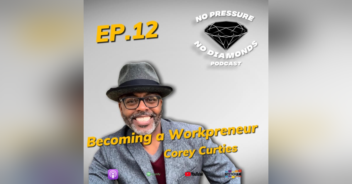EP.12 Becoming a Workepreneur EP.12 Becoming a Workepreneur