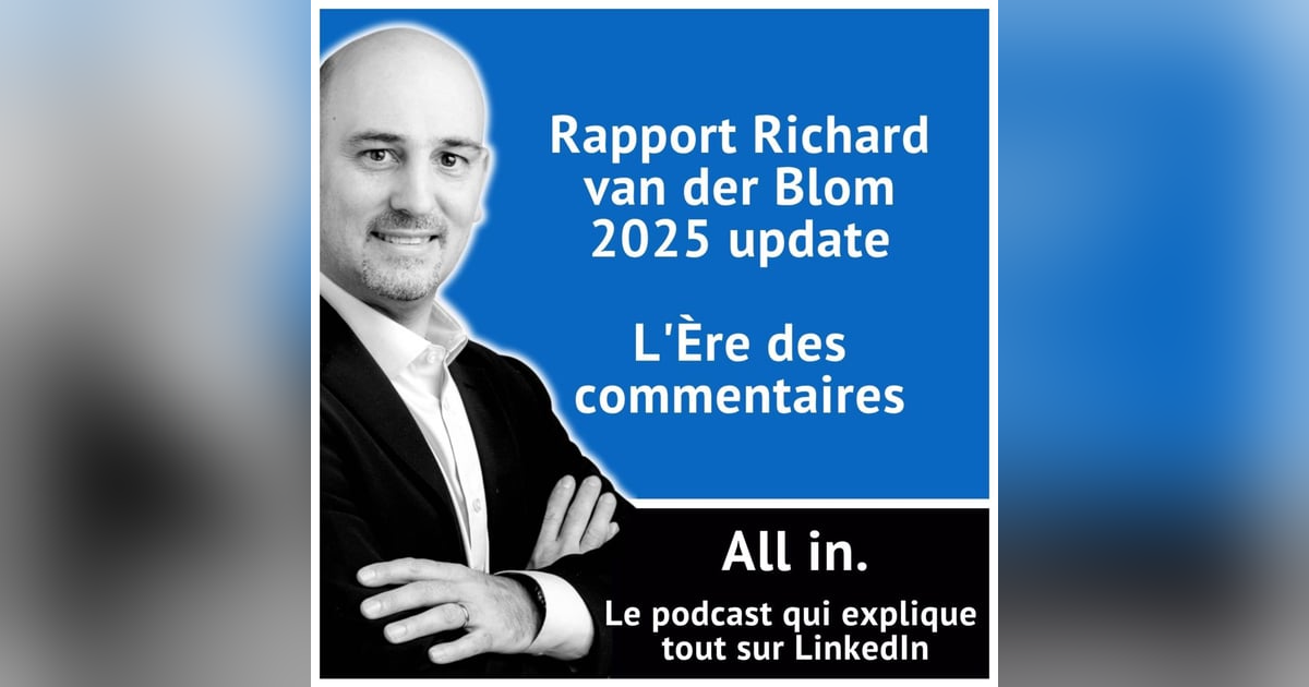 L’ère des commentaires : mise à jour du rapport Richard van der Blom L’ère des commentaires : mise à jour du rapport Richard van der Blom