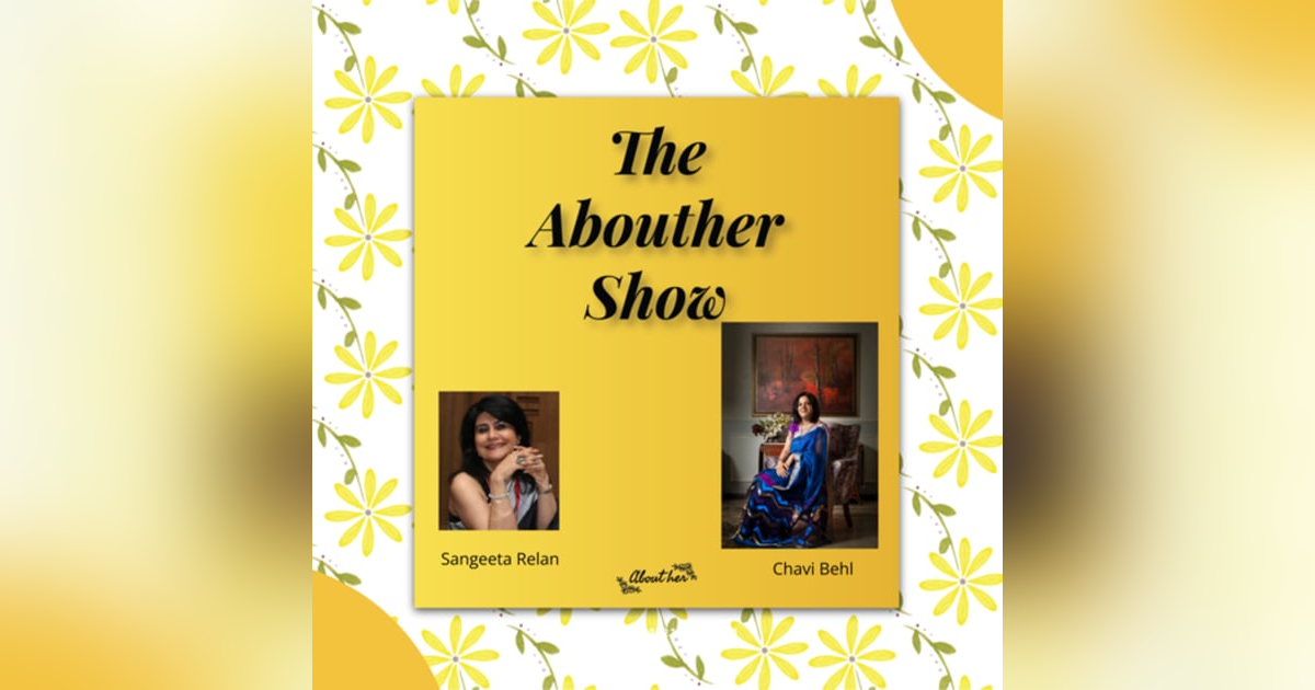 S1E10: What drives Women Trailblazer, Chavi Behl, to believe in the timing of dreams' fulfillment? S1E10: What drives Women Trailblazer, Chavi Behl, to believe in the timing of dreams' fulfillment?