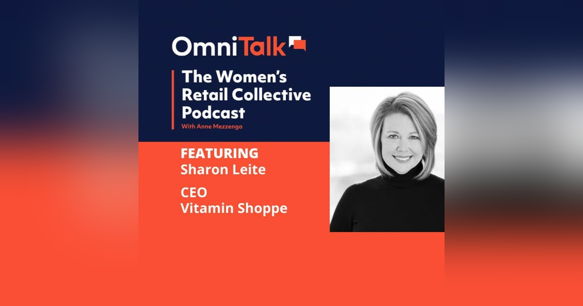 Women's Retail Collective | The Vitamin Shoppe CEO Sharon Leite @ Retail Innovation Conference Women's Retail Collective | The Vitamin Shoppe CEO Sharon Leite @ Retail Innovation Conference