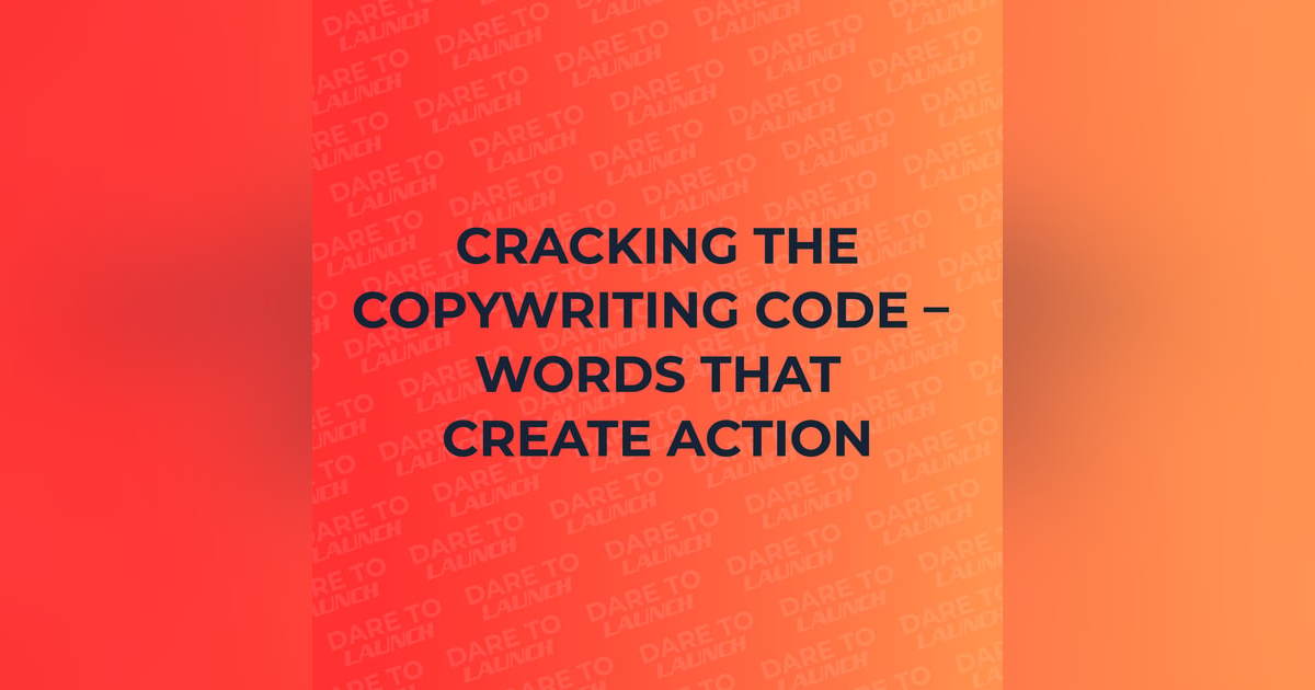 Cracking the Copywriting Code – Words That Create Action Cracking the Copywriting Code – Words That Create Action