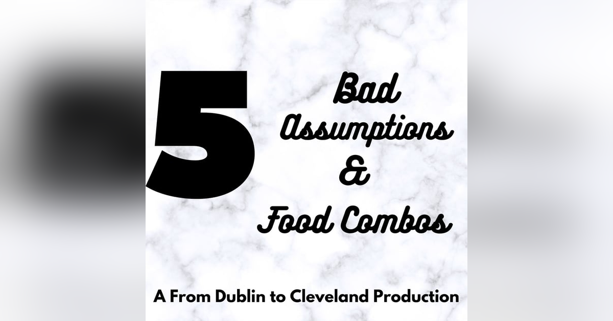 Take 5: Bad Assumptions and Combos Take 5: Bad Assumptions and Combos