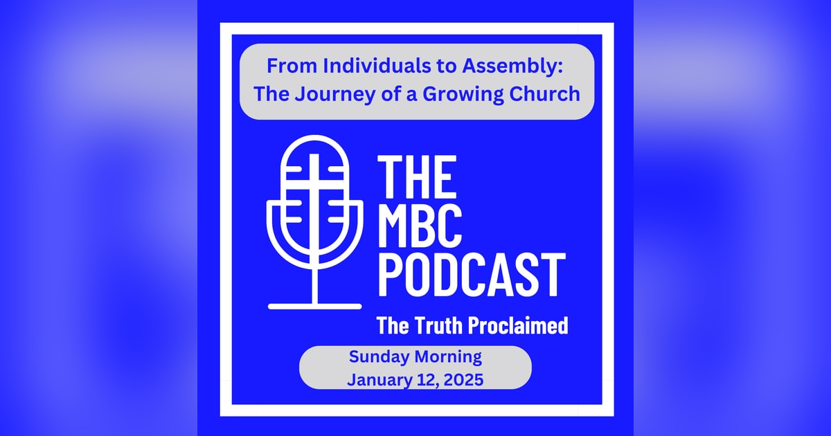 From Individuals to Assembly: The Journey of a Growing Church From Individuals to Assembly: The Journey of a Growing Church