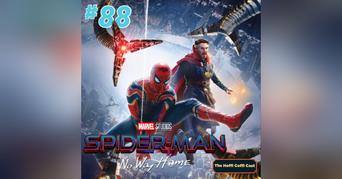 88 - Spider-Man: No Way Home (2021) 88 - Spider-Man: No Way Home (2021)