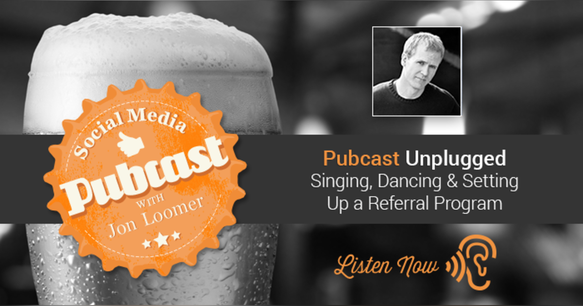 Pubcast Unplugged: Singing, Dancing and Struggling with Setting Up a Referral Program Pubcast Unplugged: Singing, Dancing and Struggling with Setting Up a Referral Program