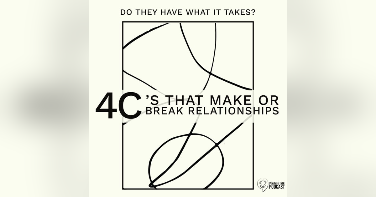 8:9 The 4 C’s that make or break relationships. 8:9 The 4 C’s that make or break relationships.