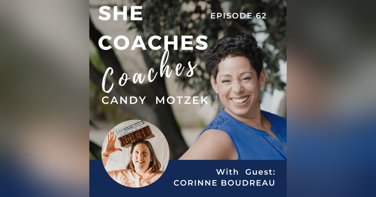 The Top 5 Legal Considerations For New Coaches Who Are Starting Out. With Corinne Boudreau Ep :062 The Top 5 Legal Considerations For New Coaches Who Are Starting Out. With Corinne Boudreau Ep :062