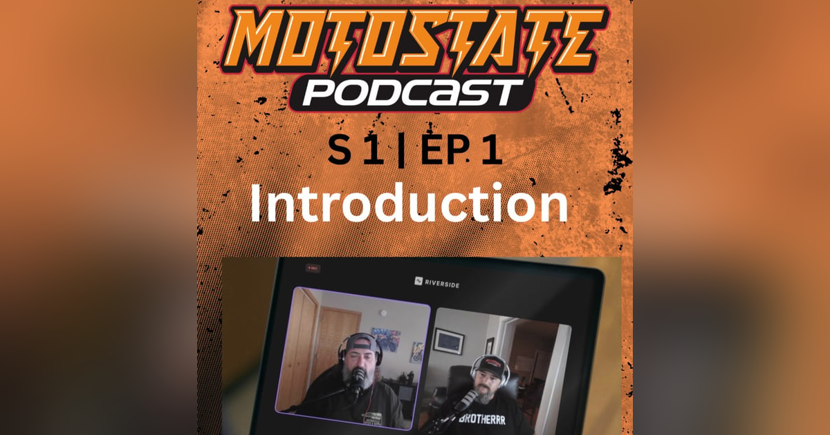S1 | EP 1 Introduction to Motostate S1 | EP 1 Introduction to Motostate