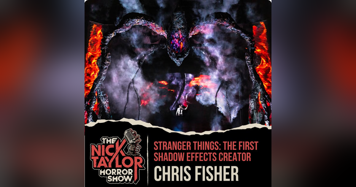 STRANGER THINGS: THE FIRST SHADOW Effects Creator, Chris Fisher STRANGER THINGS: THE FIRST SHADOW Effects Creator, Chris Fisher