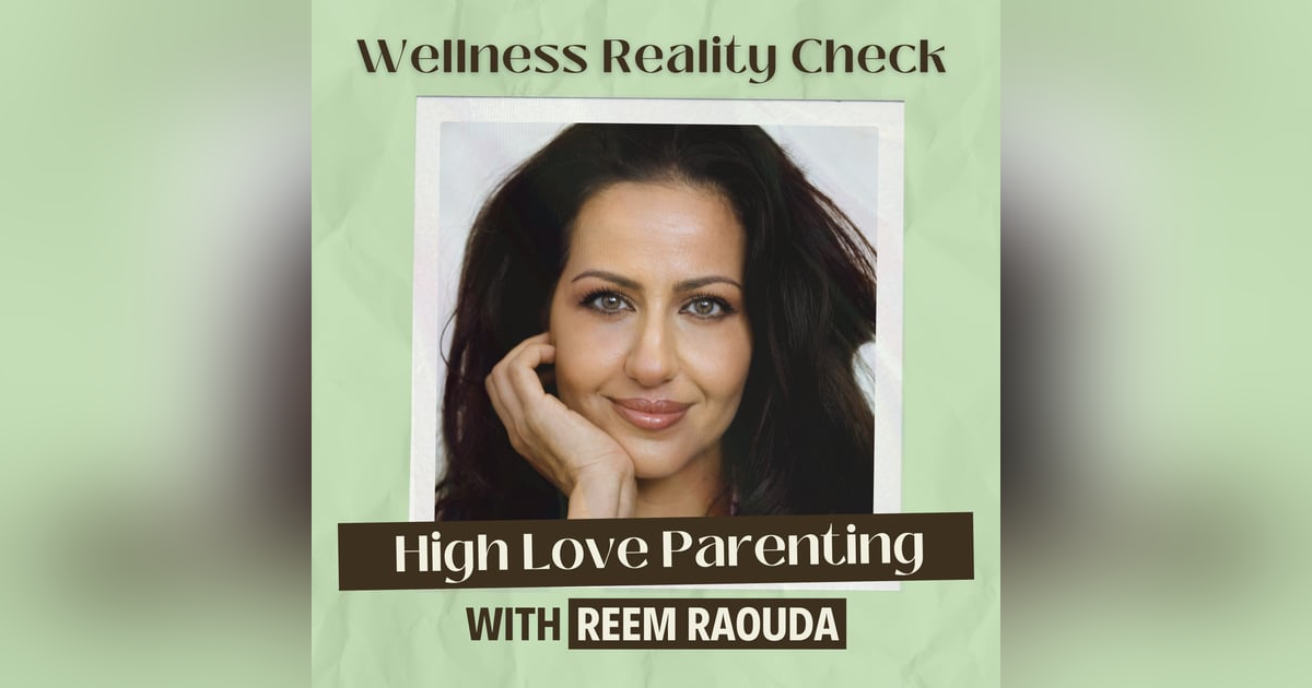 32 - High Love Parenting: Cultivating a Deeper Connection with Your Children 32 - High Love Parenting: Cultivating a Deeper Connection with Your Children