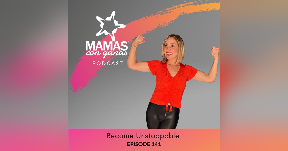 Become Unstoppable Become Unstoppable