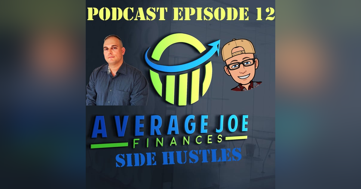 12. Let's Talk Side Hustles with Mike Cavaggioni 12. Let's Talk Side Hustles with Mike Cavaggioni