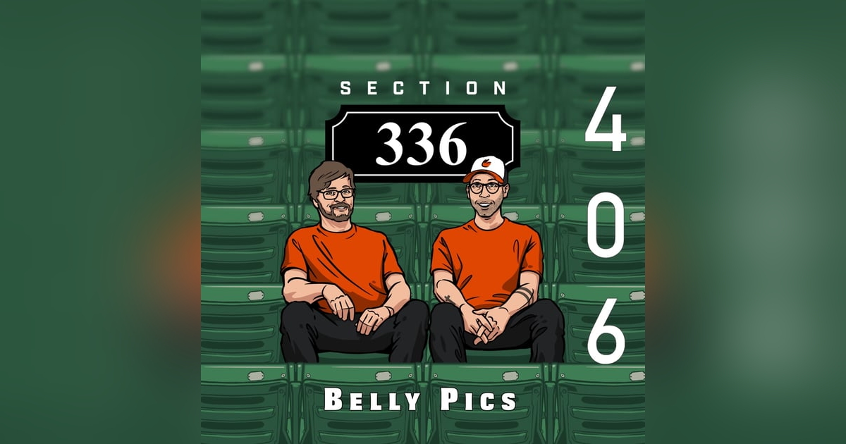 Pod 406 : Belly Pics Pod 406 : Belly Pics