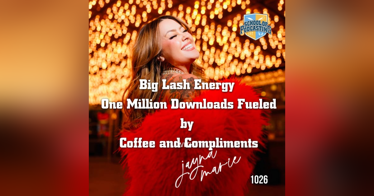 Big Lash Energy: One Million Downloads Fueled by Coffee and Compliments Big Lash Energy: One Million Downloads Fueled by Coffee and Compliments
